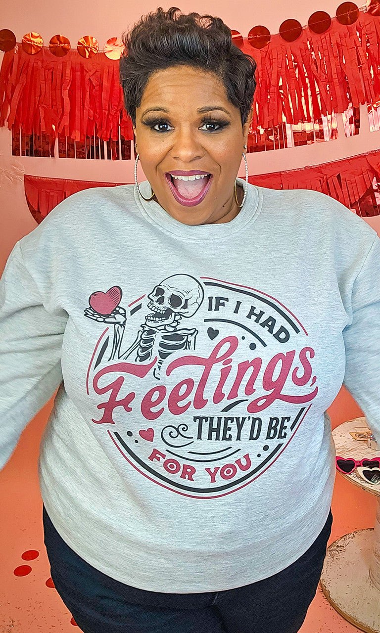 If I Had Feelings Graphic Sweatshirt - Image 4