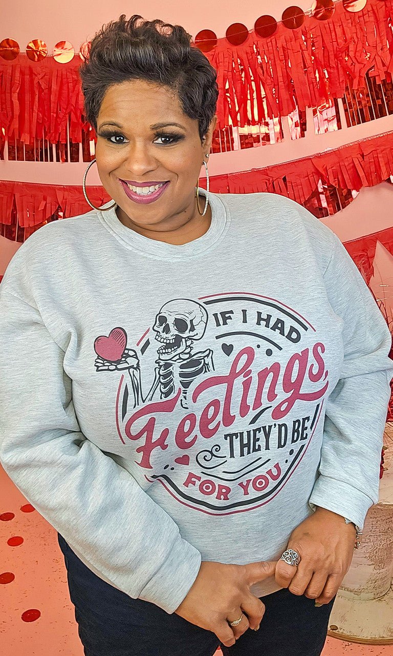 If I Had Feelings Graphic Sweatshirt - Image 5