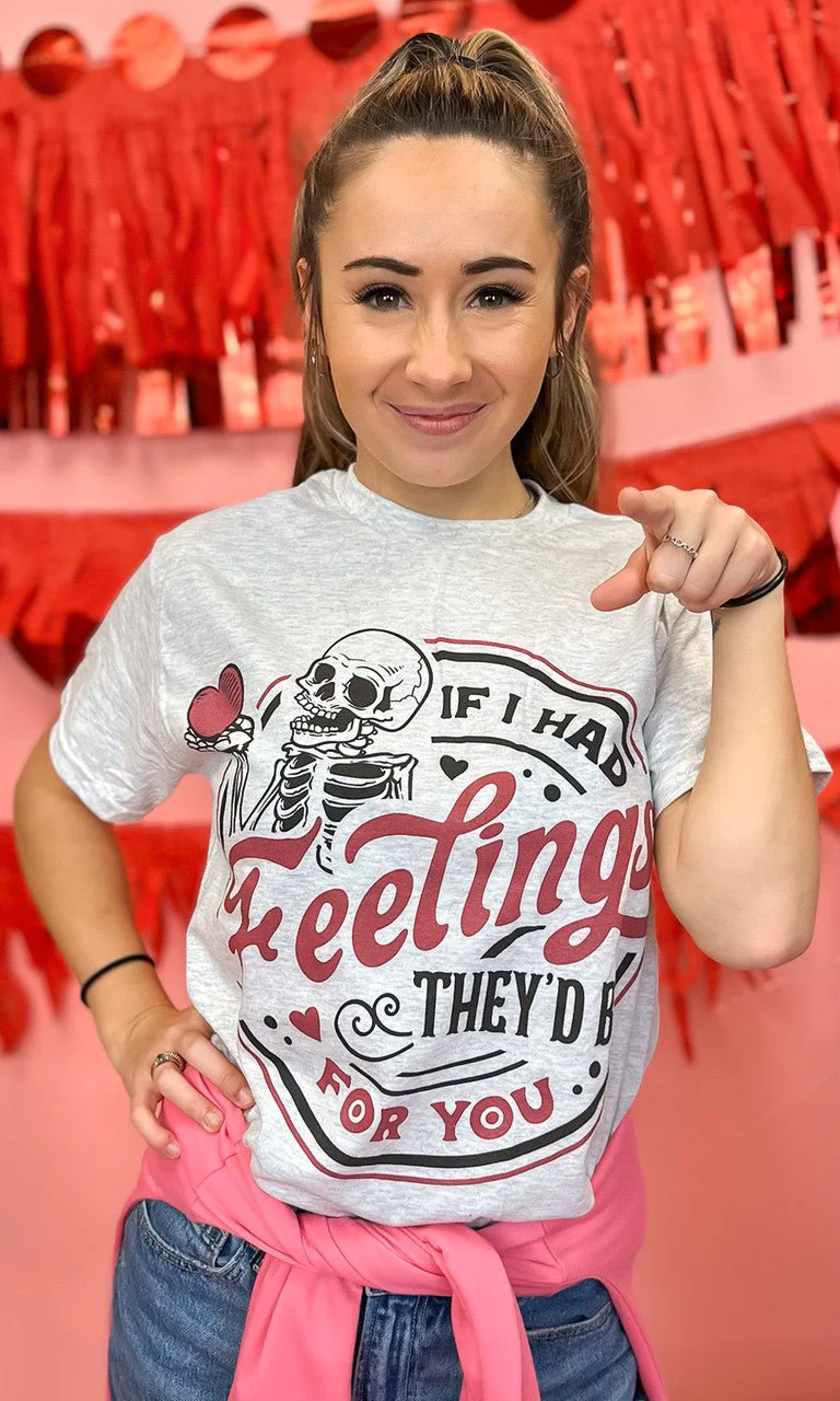If I Had Feelings Graphic T-Shirt - Image 3