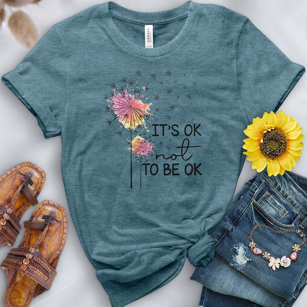 It's Ok to Not Be Ok Tee - Image 3