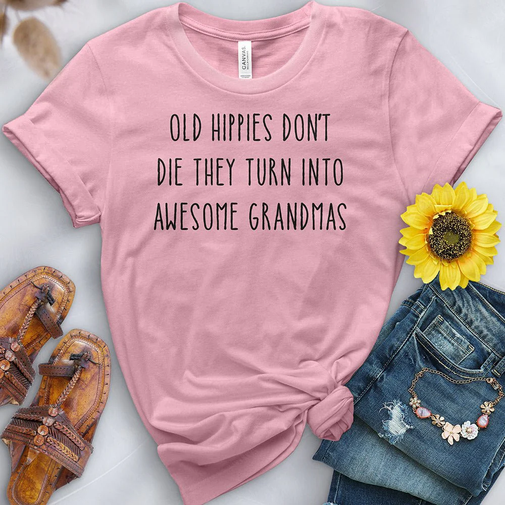 Old Hippies Turn into Awesome Grandmas Tee - Image 7