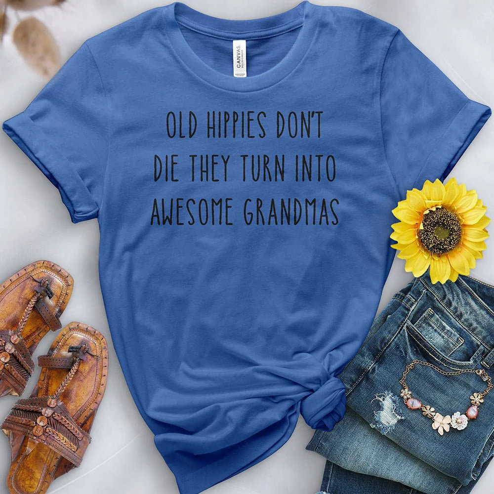 Old Hippies Turn into Awesome Grandmas Tee - Image 8